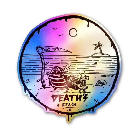 Deaths A Beach Holographic Stickers - STICK IT UP