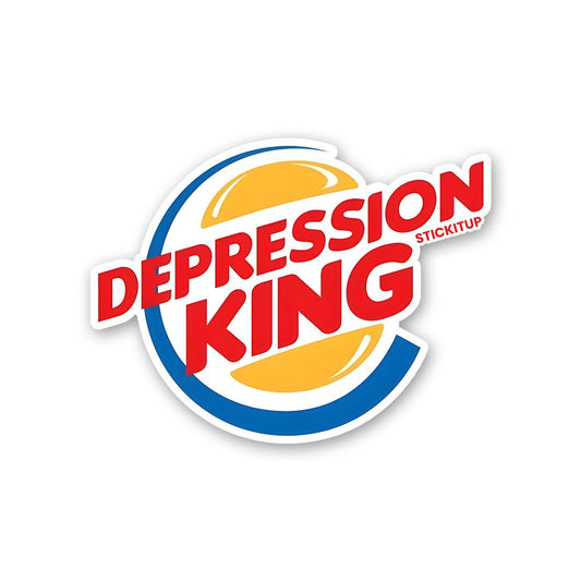 DEPRESSION KING Sticker - STICK IT UP