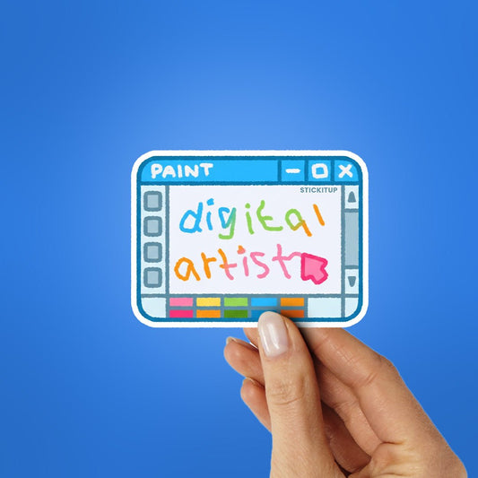 Digital Artist Sticker - STICK IT UP