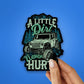 Dirt Never Hurt Glitter Sticker waterproof vinyl decal for laptop, bike, car & bottle