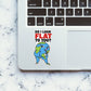 Do I Look Flat to You Sticker - Stickers | STICK IT UP