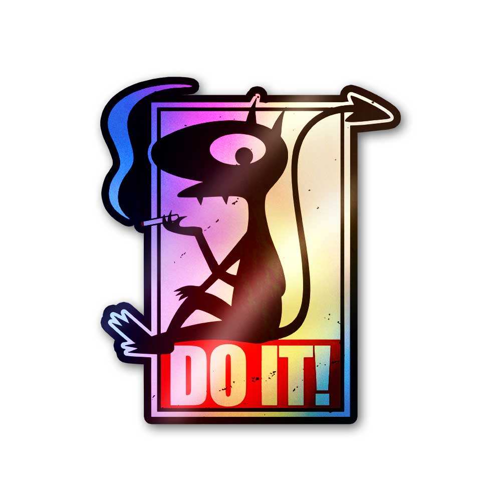 Do It Holographic Sticker - STICK IT UP