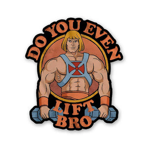 Do You Lift Bro Sticker waterproof vinyl decal for laptop, bike, car & bottle