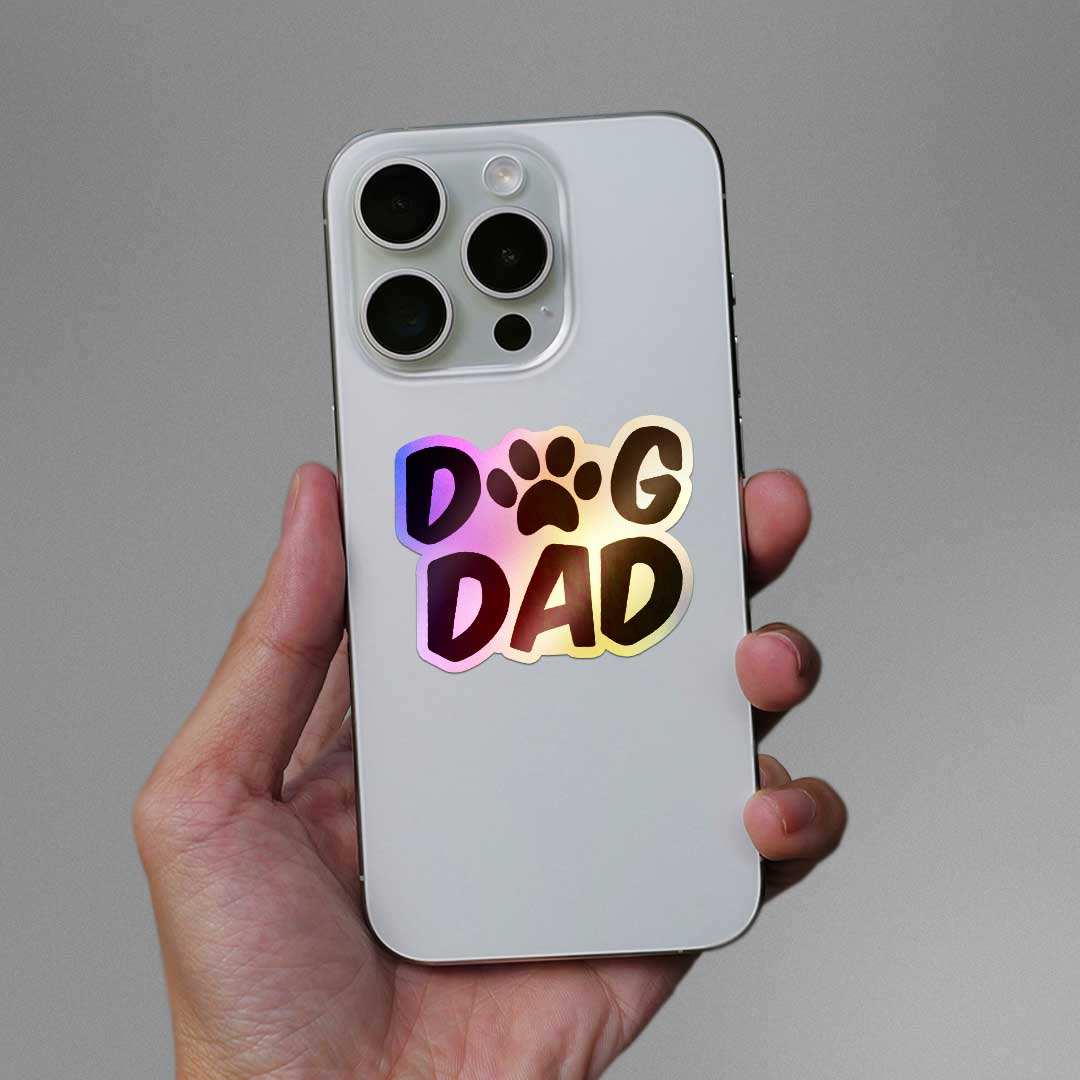 Dog Dad Holographic Sticker waterproof vinyl decal for laptop, bike, car & bottle