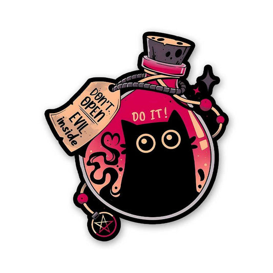 Dont Open Evel Inside Sticker - STICK IT UP