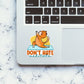 Dont't Hate Sticker - STICK IT UP