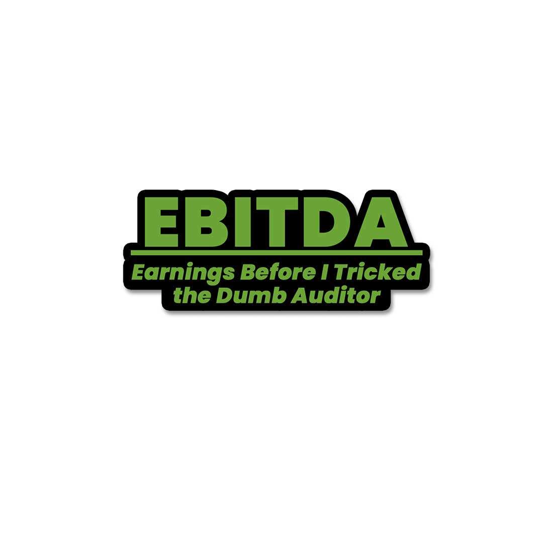Ebitda Sticker waterproof vinyl decal for laptop, bike, car & bottle