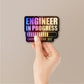 Engineer On Duty Holographic Stickers waterproof vinyl decal for laptop, bike, car & bottle