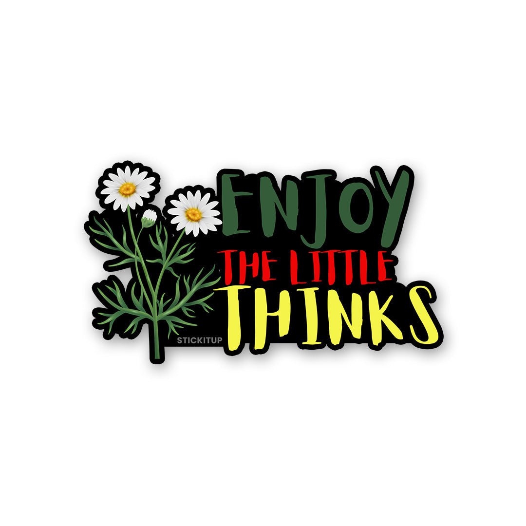Enjoy Little Thinks Sticker - STICK IT UP