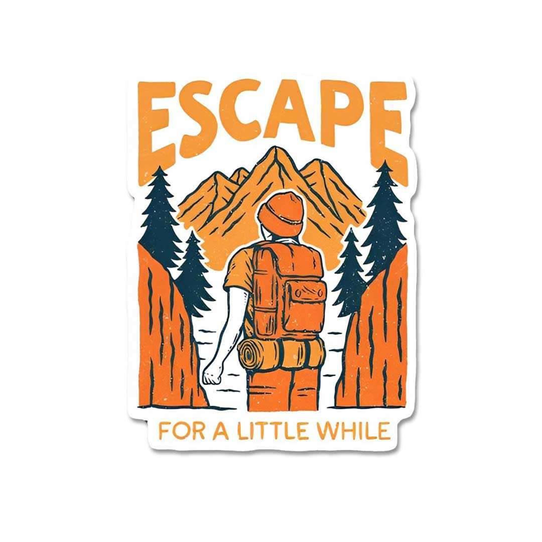 Escape For A Little While Sticker - STICK IT UP