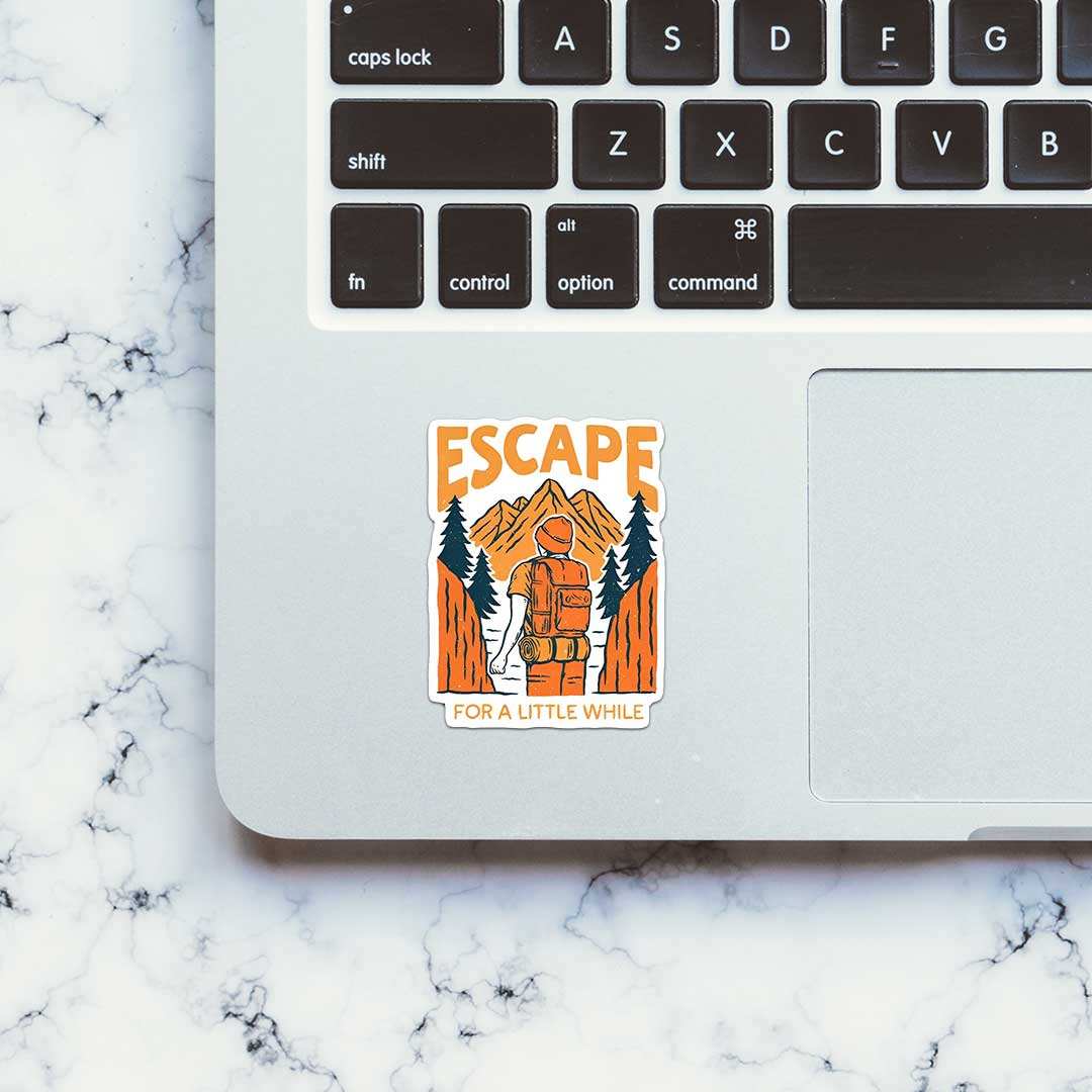 Escape For A Little While Sticker - STICK IT UP