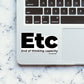 ETC Sticker waterproof vinyl decal for laptop, bike, car & bottle