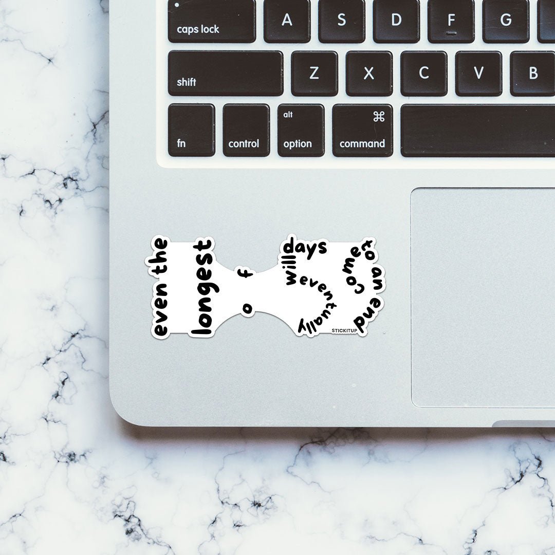 Even The Longest Sticker - STICK IT UP