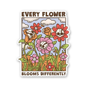Every Flower Blooms Differently Sticker waterproof vinyl decal for laptop, bike, car & bottle