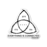 EVERYTHING IS CONNECTED Sticker waterproof vinyl decal for laptop, bike, car & bottle