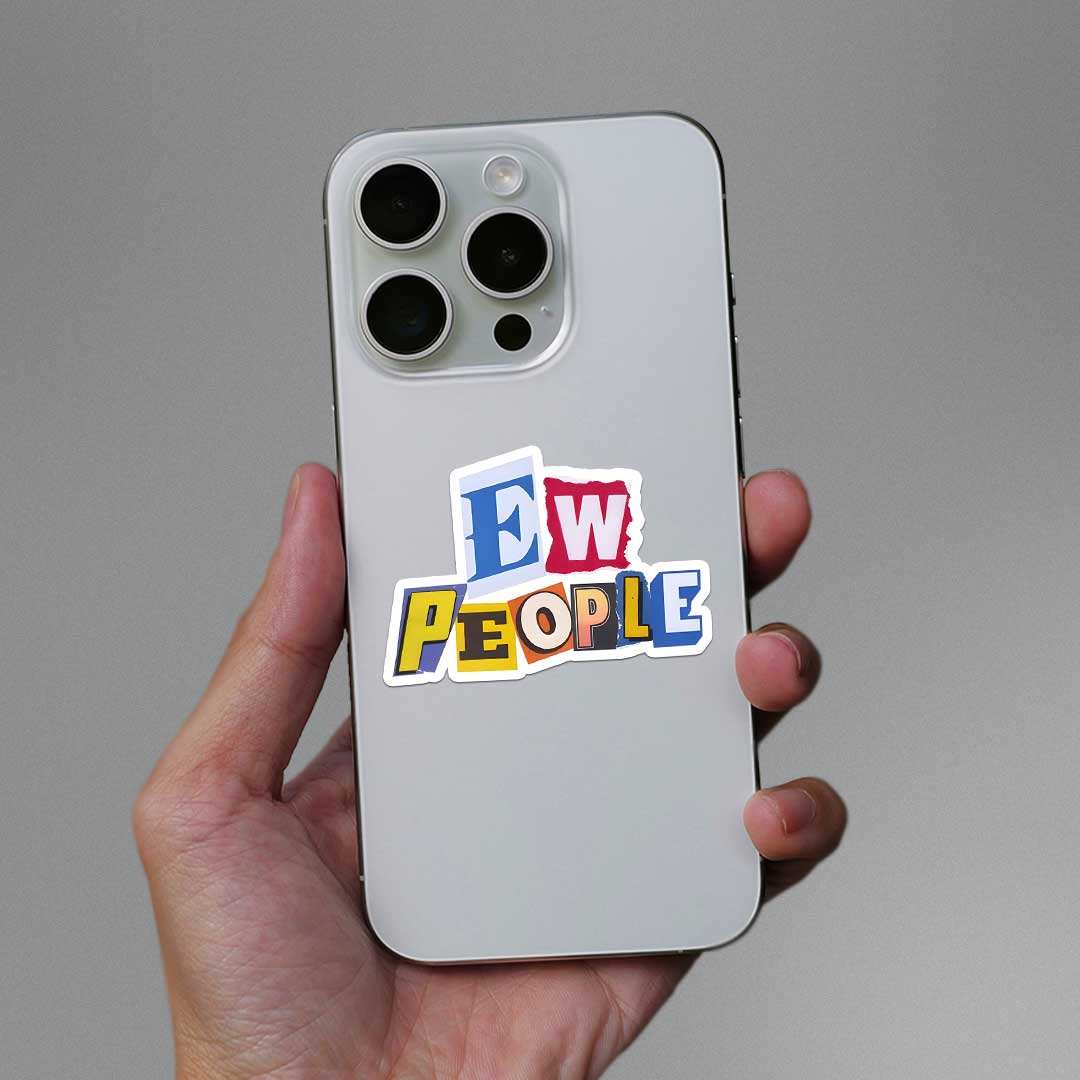 Ew People 1.0 sticker waterproof vinyl decal for laptop, bike, car & bottle