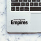 Excuses Don't Build Empires Glitter Sticker - Glitter Stickers | STICK IT UP