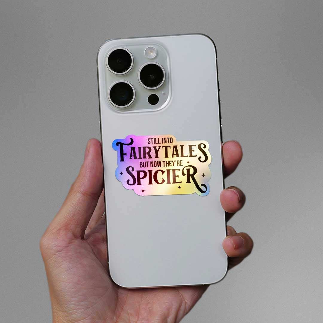 Fairytales Spicier Holographic Sticker waterproof vinyl decal for laptop, bike, car & bottle