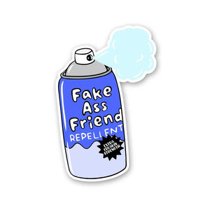 Fake Ass Friend Repellent Sticker waterproof vinyl decal for laptop, bike, car & bottle