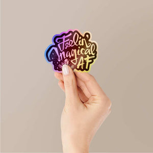 Feeling Imagical af Holographic Stickers waterproof vinyl decal for laptop, bike, car & bottle