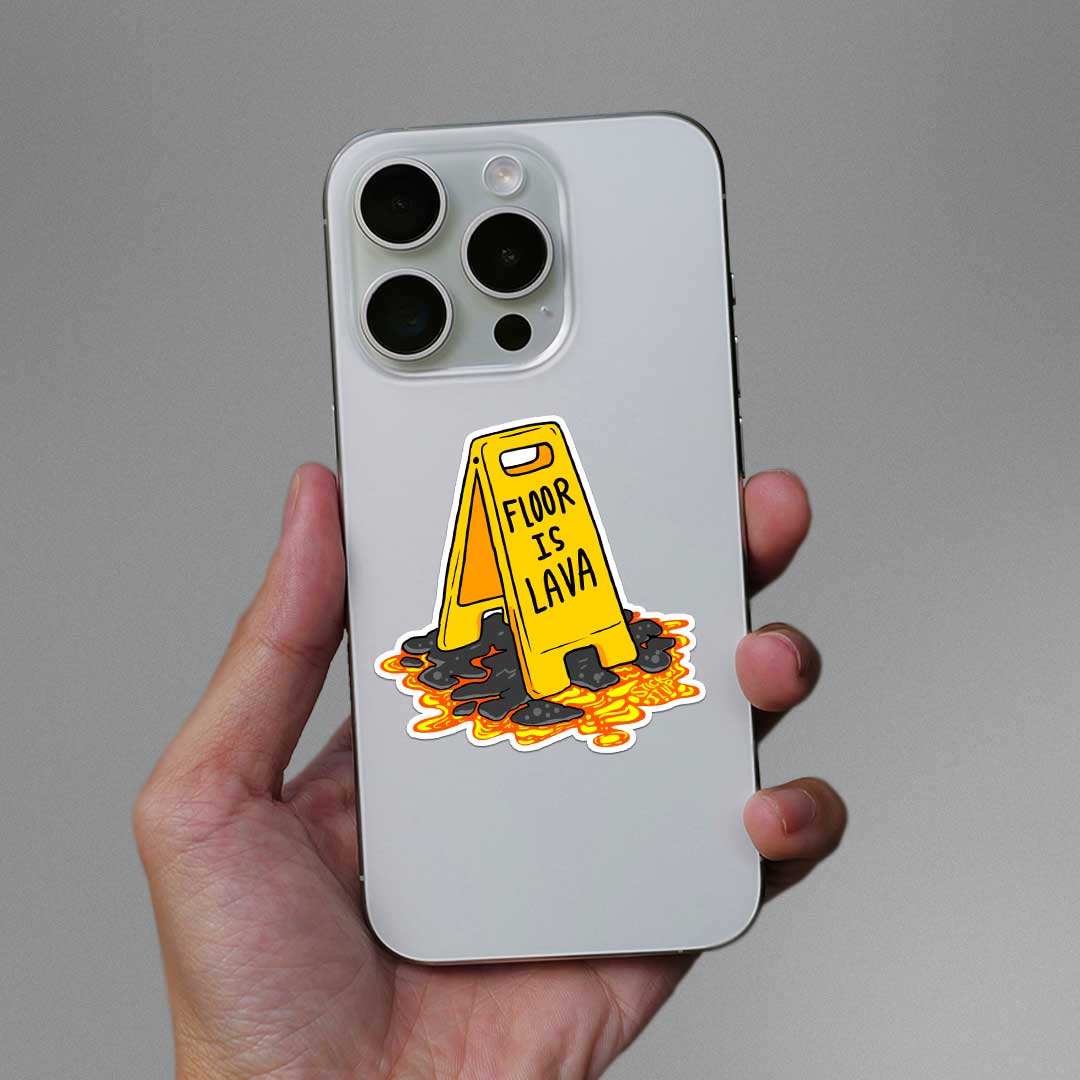 Floor Is Lava Sticker waterproof vinyl decal for laptop, bike, car & bottle