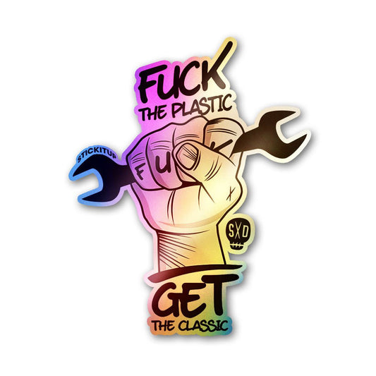 Fuck Plastic Holographic Stickers - STICK IT UP