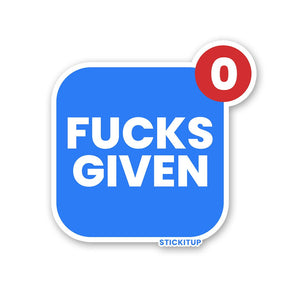 Fucks Given 0 Sticker waterproof vinyl decal for laptop, bike, car & bottle