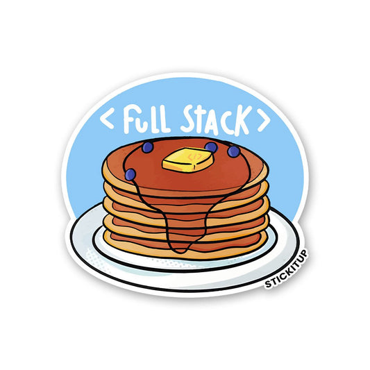Full Stack Sticker - STICK IT UP