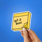 Get It Done Sticker waterproof vinyl decal for laptop, bike, car & bottle