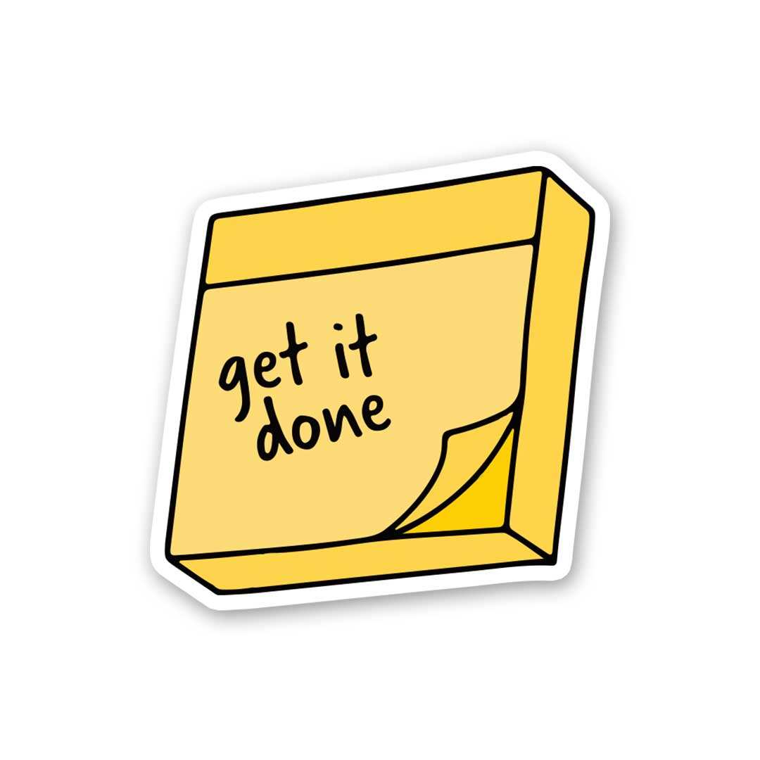 Get It Done Sticker waterproof vinyl decal for laptop, bike, car & bottle
