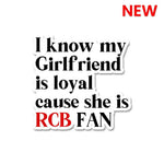 Girlfriend Is Rcb Fan Sticker waterproof vinyl decal for laptop, bike, car & bottle