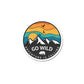 Go Wild Adventure Is Calling Sticker waterproof vinyl decal for laptop, bike, car & bottle