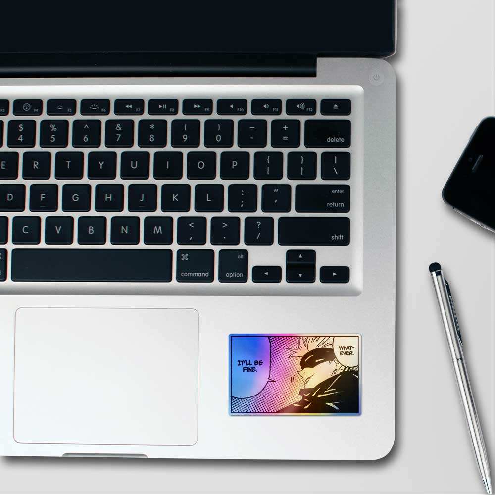 Gojo Whatever Holographic Sticker - STICK IT UP