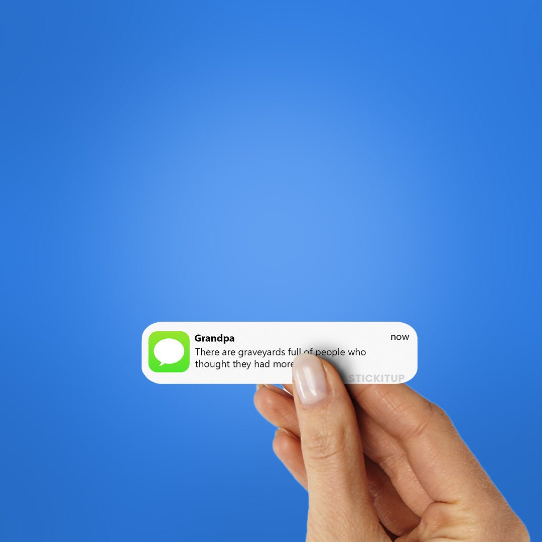 Grandpa Sticker - STICK IT UP