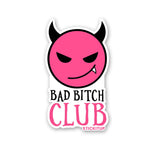 Group Bad Bitch Club Sticker waterproof vinyl decal for laptop, bike, car & bottle