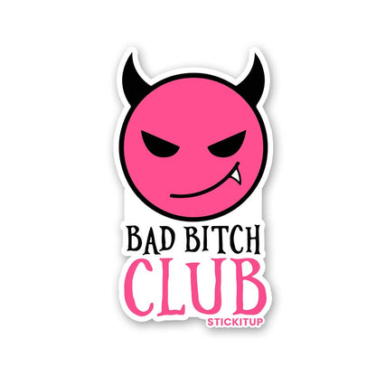 Group Bad Bitch Club Sticker waterproof vinyl decal for laptop, bike, car & bottle
