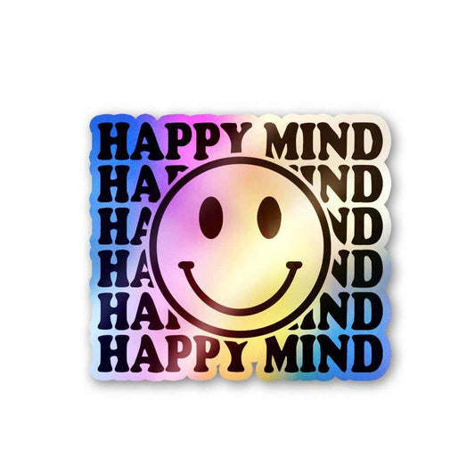 Happy Mind Holographic Stickers - STICK IT UP