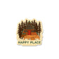 Happy Place Sticker waterproof vinyl decal for laptop, bike, car & bottle