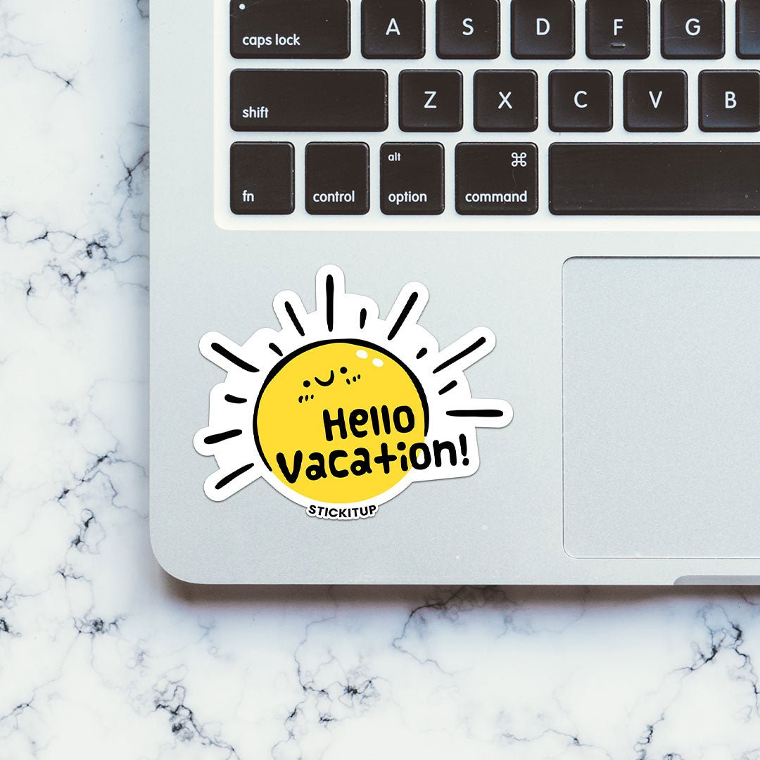 Hello Vacation Sticker - STICK IT UP