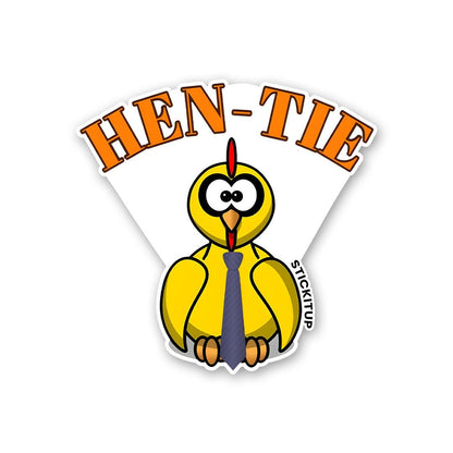 Hen tie Sticker - STICK IT UP