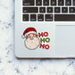 Ho Ho Ho Sticker waterproof vinyl decal for laptop, bike, car & bottle