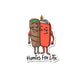 Homies For Life Sticker waterproof vinyl decal for laptop, bike, car & bottle