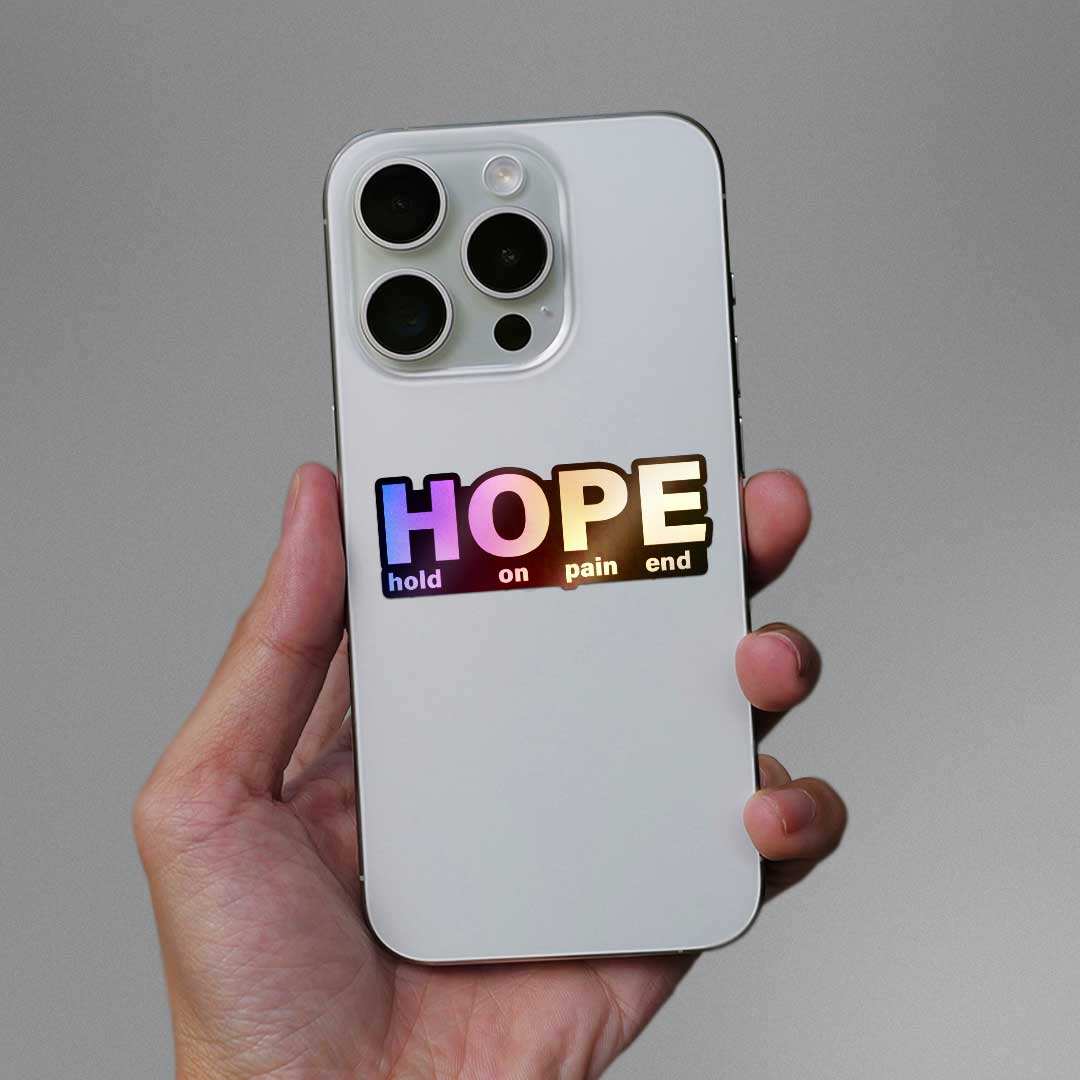 Hope Holographic Sticker - STICK IT UP