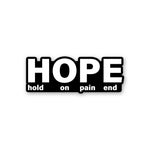 Hope Sticker waterproof vinyl decal for laptop, bike, car & bottle