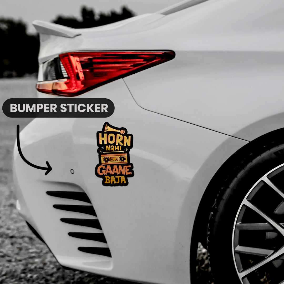 Horn Nahi Gaane Baja Bumper Sticker waterproof vinyl decal for laptop, bike, car & bottle