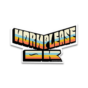 Horn please Bumper Sticker - STICK IT UP