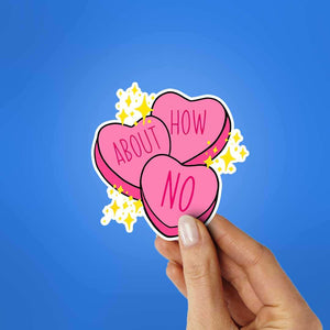 How About No Sticker waterproof vinyl decal for laptop, bike, car & bottle