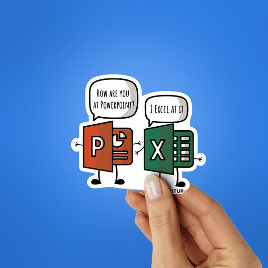 How Are You At Powerpoint Sticker - STICK IT UP
