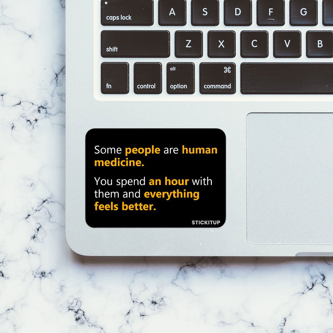 Human Medicine Sticker - STICK IT UP