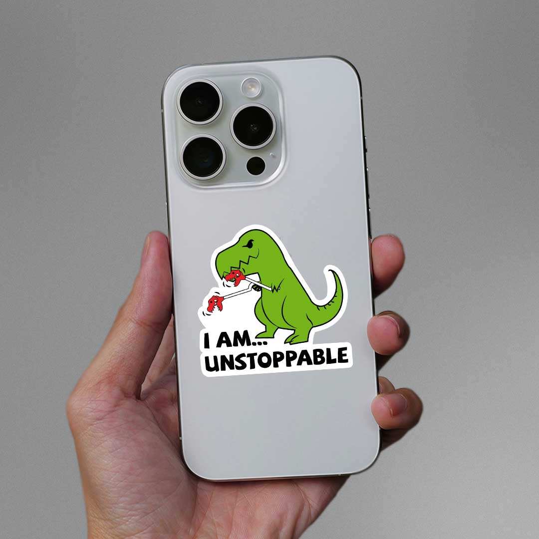 I Am Unstoppable Sticker waterproof vinyl decal for laptop, bike, car & bottle
